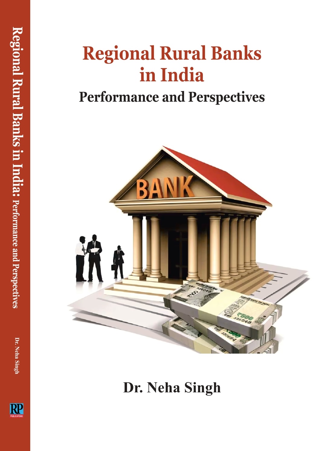 Regional Rural Banks in India: Performance and Prospects