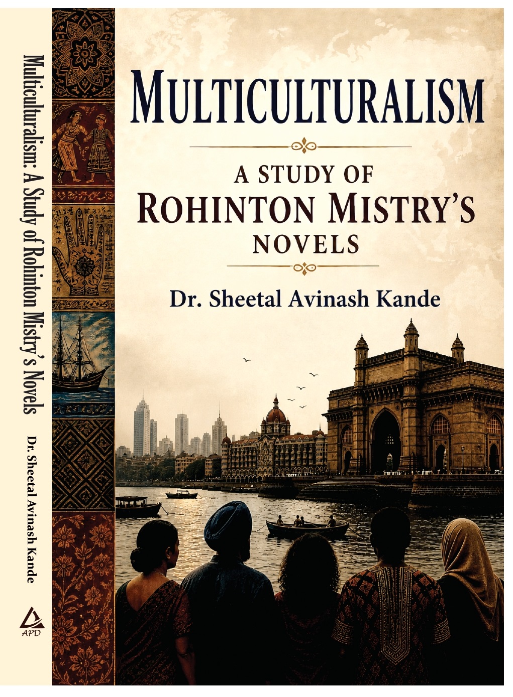 Multiculturalism: A Study of Rohinton Mistry’s Novels