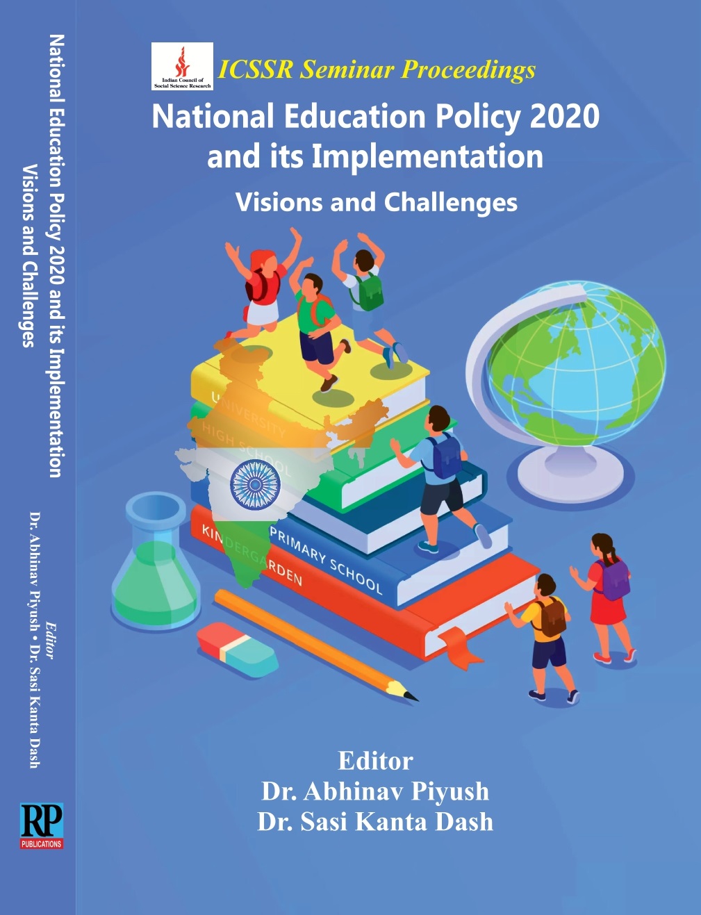 National Education Policy 2020 and its Implementation: Visions and Challenges