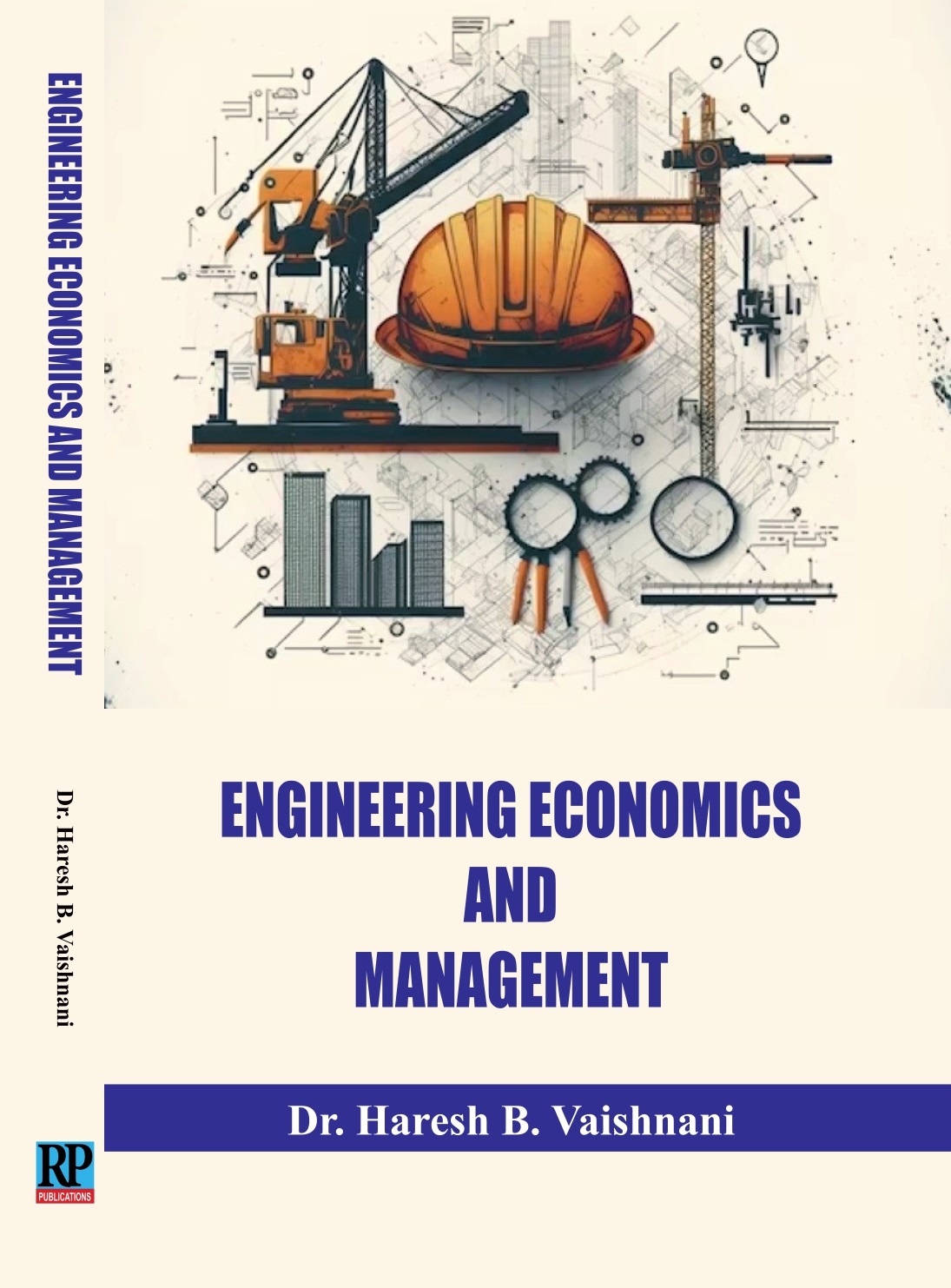 ENGINEERING ECONOMICS AND MANAGEMENT 
