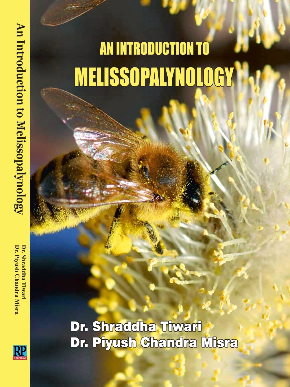 AN INTRODUCTION TO MELISSOPALYNOLOGY