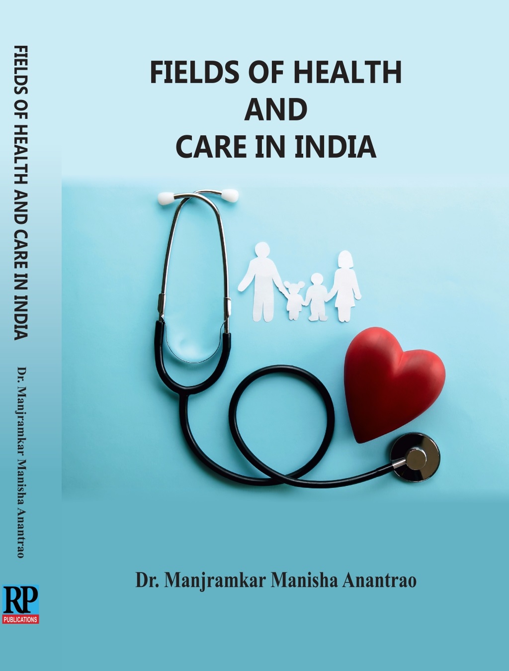 Fields of Health and Care in India