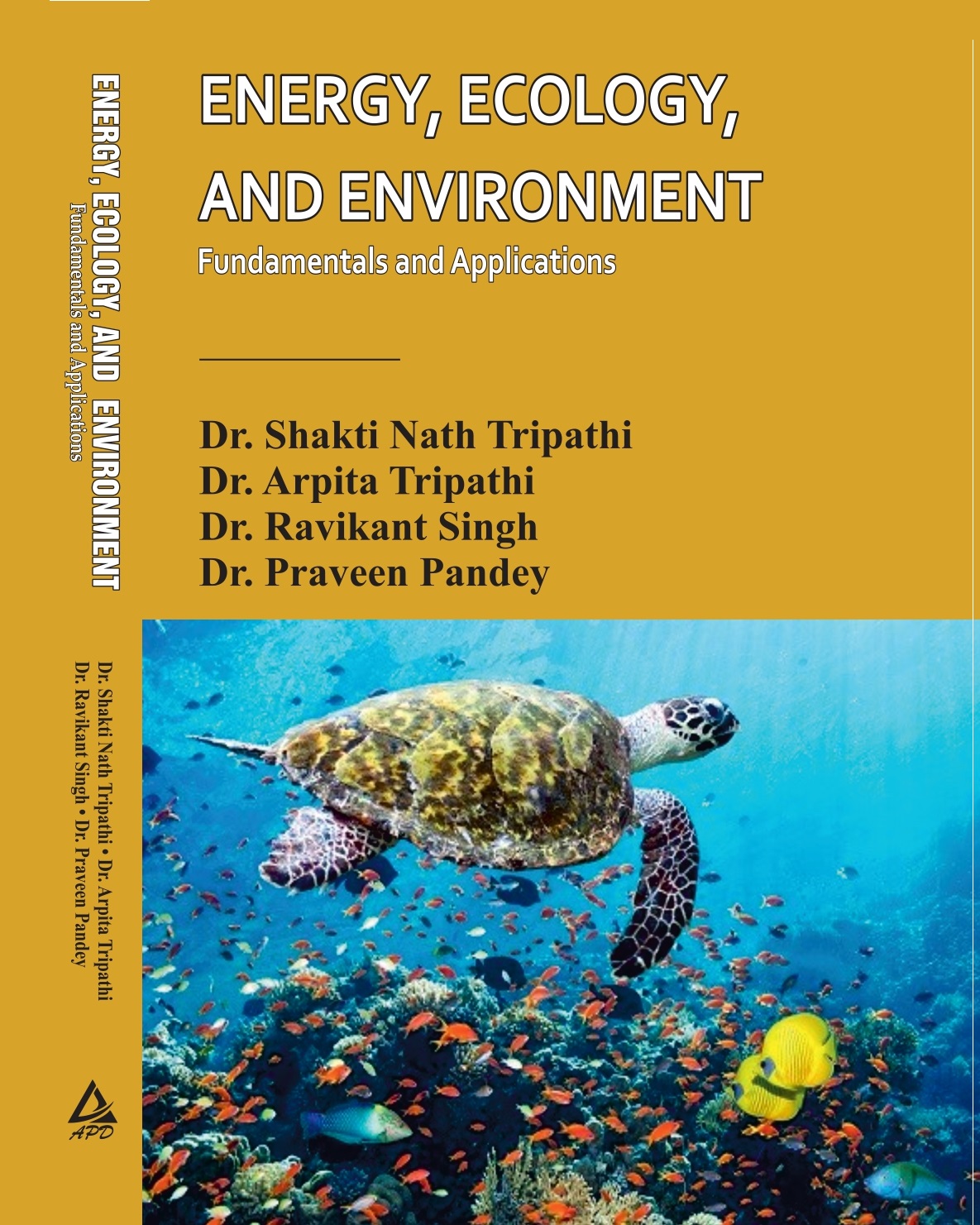 Energy, Ecology, and Environment: Fundamentals and Applications