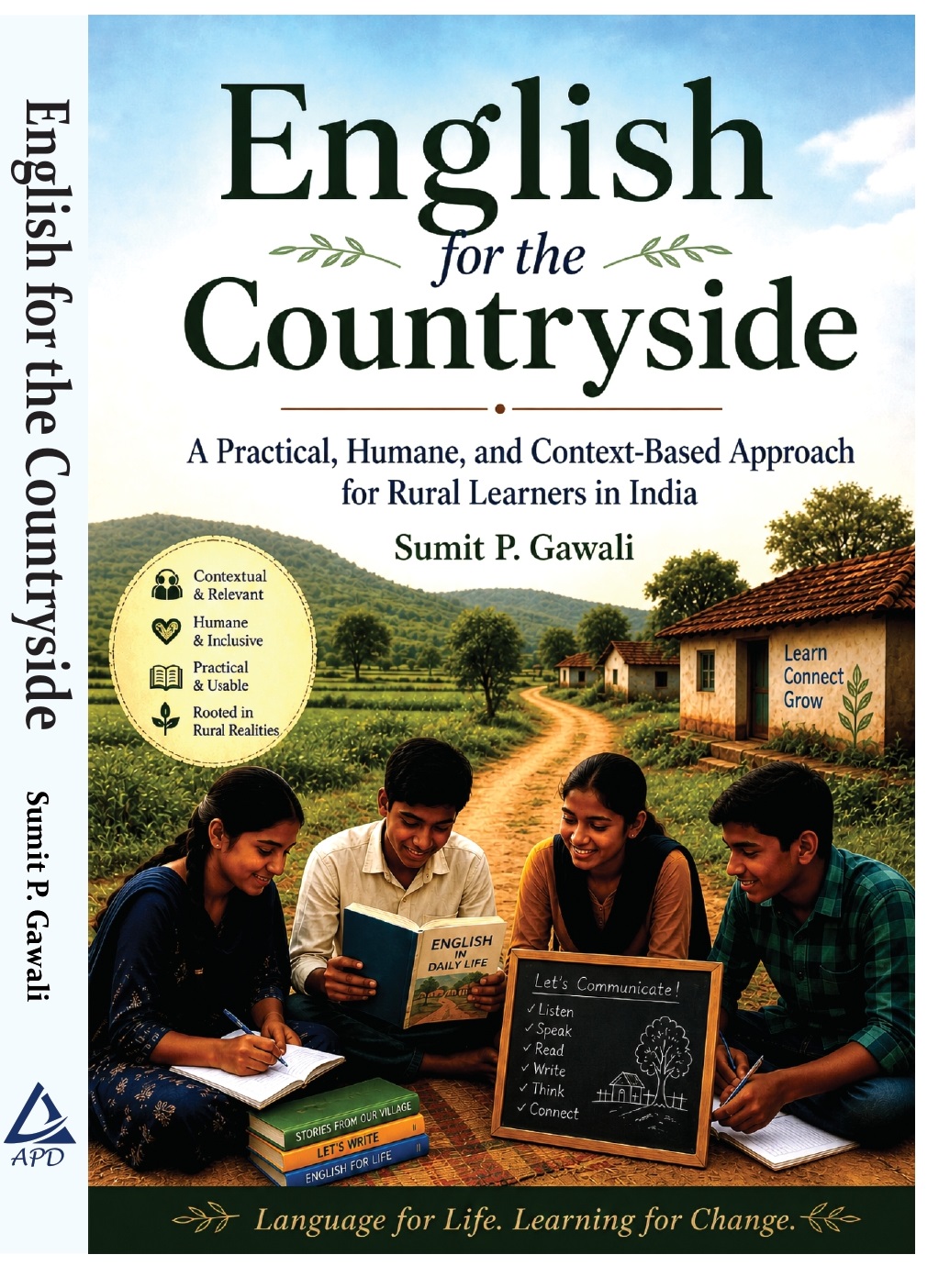 English for  the  Countryside  A Practical, Humane, and Context-Based Approach for Rural Learners in India